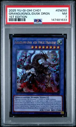 2025 YU-GI-OH! THE CHRONICLES DECK 1ST EDITION GRANGUIGNOL THE DUSK DRAGON PSA 7 - Image 1