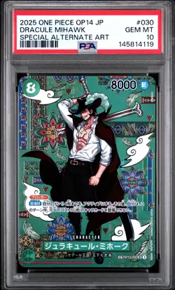 2025 ONE PIECE JAPANESE OP14-THE AZURE SEA'S SEVEN #030 DRACULE MIHAWK PSA 10 - Image 1