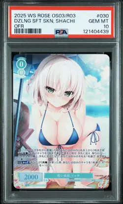 2025 WEISS SCHWARZ ROSE HARUKAZE OFR #030 DAZZLING SOFT SKIN, SHACHI PSA 10 - Image 1