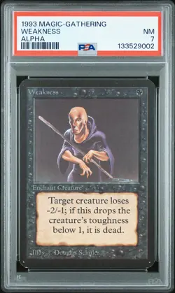 1993 MAGIC: THE GATHERING LIMITED EDITION ALPHA WEAKNESS PSA 7 - Image 1