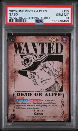 2025 ONE PIECE OP13-CARRYING ON HIS WILL #120 SABO WANTED ALTERNATE ART PSA 10 - Image 1