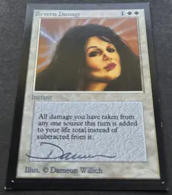 SIGNED MtG Magic Dameon Willich _ Beta CE _ Artist Proof _ REVERSE DAMAGE _1/50! - Image 3