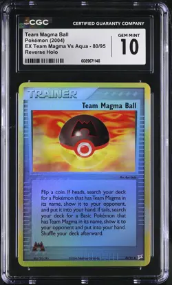 CGC 10 Team Magma Ball EX Team Magma Vs Aqua 80/95 Reverse Holo Pokemon Card - Image 1