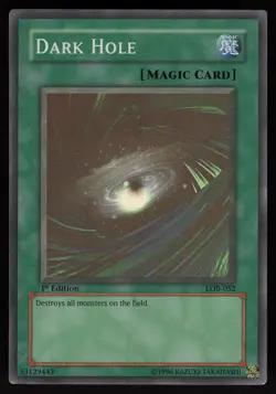 Dark Hole (Magic) LOB-052 GLOSSY Super Rare 1st Edition Yu-Gi-Oh - Image 1