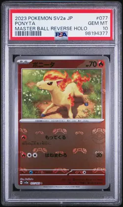 2023 POKEMON JPN SV2A-POKEMON 151 MASTER BALL REVERSE HOLO #077 PONYTA PSA 10 - Image 1