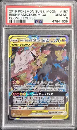 2019 POKEMON SUN & MOON COSMIC ECLIPSE #157 RESHIRAM & ZEKROM GX PSA 10 - Image 1