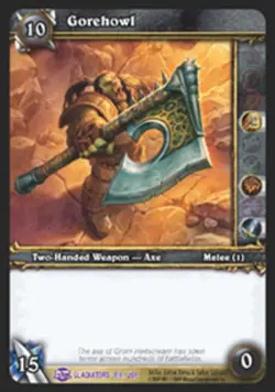 Heavy Play WoW TCG Gorehowl Blood of Gladiators World of Warcraft - Image 1