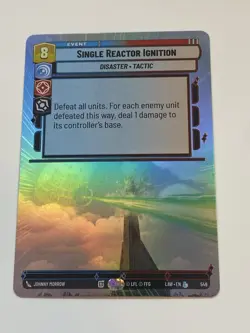 Star Wars Unlimited, Single Reactor Ignition, Hyperspace Foil, Card #546 - Image 1