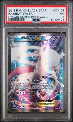 2016 POKEMON XY BLACK STAR PROMO SUPER-PREM COLL #XY125 FULL ART/MEWTWO EX PSA 7 - Image 1