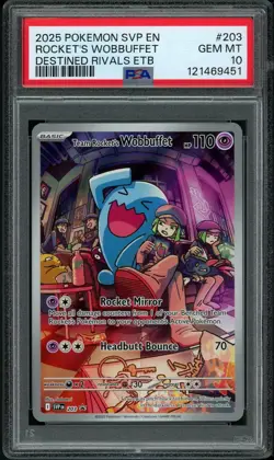 PSA 10 GEM MINT Rocket's Wobbuffet 203 ETB Promo Destined Rivals Pokemon Card - Image 1