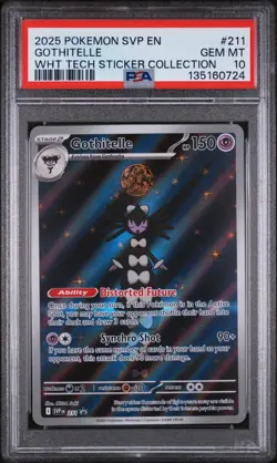 2025 Pokemon White Flare Gothitelle Tech Sticker Collection Promo #211 PSA 10 - Image 1