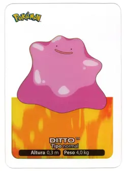 DITTO #132 LAMINCARD COLECCION POKEMON LAMINCARDS 2005 EDIBAS (USADA) - Image 1
