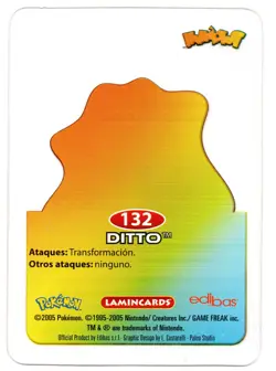 DITTO #132 LAMINCARD COLECCION POKEMON LAMINCARDS 2005 EDIBAS (USADA) - Image 2