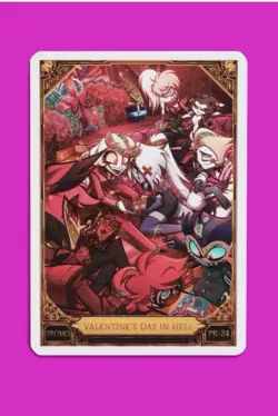 *PRESALE* VALENTINE'S DAY IN HELL White Foil SOLD OUT Promo Hazbin Hotel PR-24 - Image 1