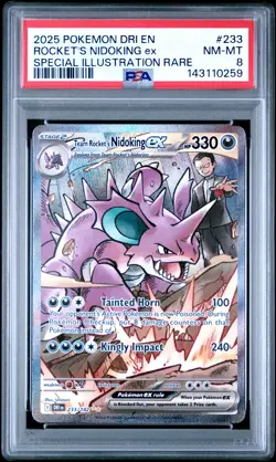 2025 Rocket'S Nidoking Ex 233 Pokemon Dri En-Destined Rivals PSA 8 - Image 1