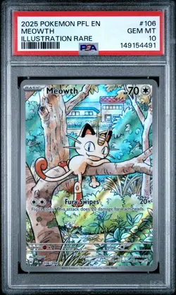 2025 Pokemon Phantasmal Flames MEOWTH Illustration Rare #106 PSA 10 Gem Mint - Image 1