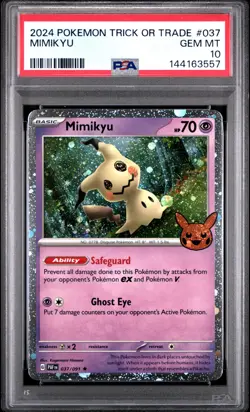2024 POKEMON TRICK OR TRADE #037 MIMIKYU PSA 10 - Image 1