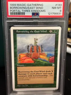 Borrowing the East Wind P3K PSA 8 Portal Three Kingdoms Magic the Gathering MTG - Image 1