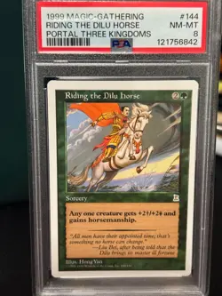 1999 MTG RIDING THE DILU HORSE P3K Portal Three Kingdoms Rare PSA 8 - Image 1