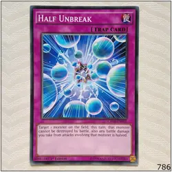 Half Unbreak - CROS-EN090 - Common 1st Edition Yugioh - Image 1