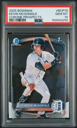2025 BOWMAN CHROME PROSPECTS #BCP79 KEVIN MCGONIGLE PSA 10 - Image 1