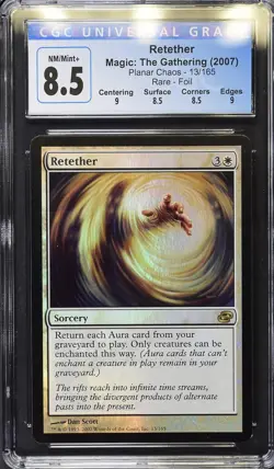 RETETHER Planar Chaos Foil Rare CGC 8.5 Q++ MTG [Nostalgium] - Image 1