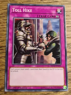 Toll Hike●YUGIOH●MP19●COMMON●ENGLISH●1st EDITION●NM #06096 - Image 1