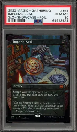 Magic MTG Imperial Seal 2X2 Showcase Foil #354 PSA 10 Gem Mint - Image 1