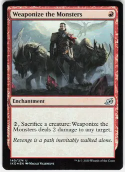 Weaponize the Monsters U Ikoria: Lair of Behemoths 140 NM - Image 1