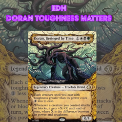 EDH - Doran Toughness Matters , MTG Commander Deck, Bracket 2 - Image 1