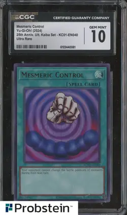 2024 Yu-Gi-Oh! 25th Anniversary Kaiba #KC01-EN040 Mesmeric Control CGC 10 - Image 1