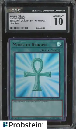 2024 Yu-Gi-Oh! 25th Anniversary Kaiba #KC01-EN037 Monster Reborn CGC 10 GEM MINT - Image 1