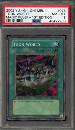 Yu-Gi-Oh! Toon World Magic Ruler 1st Edition Super Rare MRL-076 PSA 8 - Image 1