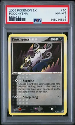 2005 POKEMON EX DEOXYS #70 POOCHYENA PSA 8 - Image 1
