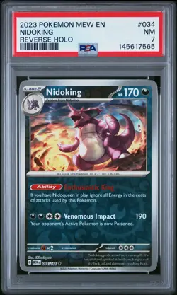 2023 POKEMON MEW EN-151 REVERSE HOLO #034 NIDOKING PSA 7 - Image 1