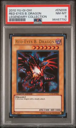 2010 Yu-Gi-Oh Red-Eyes B. Dragon LC01-EN006 Legendary Collection PSA 8 - Image 1