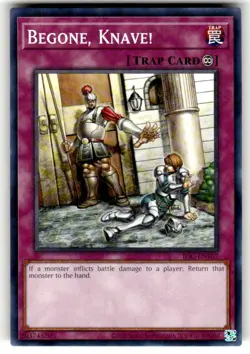 Yugioh! Begone, Knave! - IOC-EN107 - Common - Unlimited 25th Anniversary Edition - Image 1