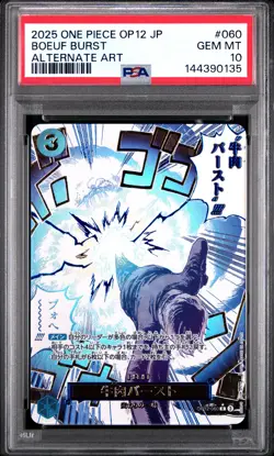 2025 ONE PIECE JPN OP12-LEGACY OF THE MASTER ALTERNATE ART BOEUF BURST PSA 10 - Image 1