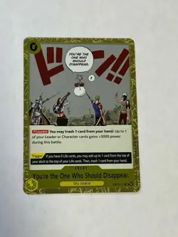 YOURE THE ONE WHO SHOULD DISAPPEAR OP06-115 Foil One Piece TCG Anime Card - Image 1