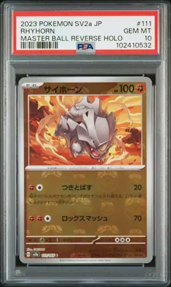 2023 POKEMON JAPANESE SV2A-POKEMON 151 MASTER BALL REVERSE HOLO RHYHORN PSA 10 - Image 1