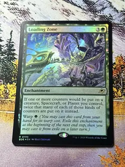 Loading Zone Foil NM EOE Mtg - Image 2