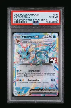 2025 POKEMON PLAY! POKEMON PRIZE PACK: SER 7 #023 VAPOREON EX PSA 10 - Image 1