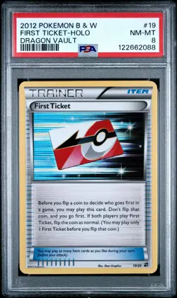 2012 POKEMON B&W DRAGON VAULT #19 FIRST TICKET-HOLO PSA 8 - Image 1
