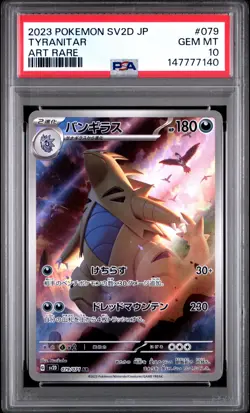 2023 POKEMON JAPANESE SV2D-CLAY BURST ART RARE #079 TYRANITAR PSA 10 - Image 1