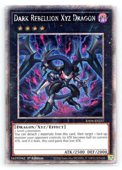 Dark Rebellion XYZ Dragon - RA04-EN237 - Platinum Secret Rare 1st Edition Yugioh - Image 1