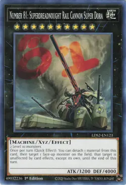 Number 81: Superdreadnought Rail Cannon Super Dora LDS2-EN123 Yu-Gi-Oh NM - Image 1