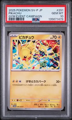 2025 POKEMON JAPANESE SV-P PROMO GYM EVENT CAMPAIGN #291 PIKACHU PSA 10 - Image 1