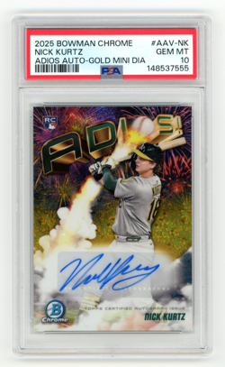 2025 Bowman Chrome Nick Kurtz Adios Gold Mini Diamond Auto /50 Rookie RC PSA 10 - Image 1