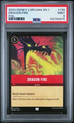 2023 DISNEY LORCANA EN 1-THE FIRST CHAPTER FOIL #130 DRAGON FIRE PSA 9 - Image 1