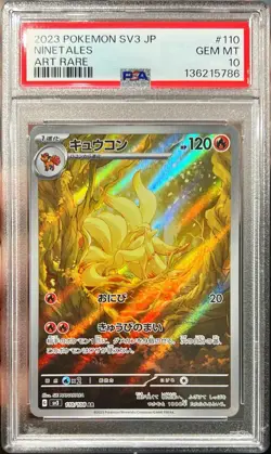 2023 Pokemon Japanese Ruler Of The Black Flame Ninetales Art Rare 110/108 PSA 10 - Image 1